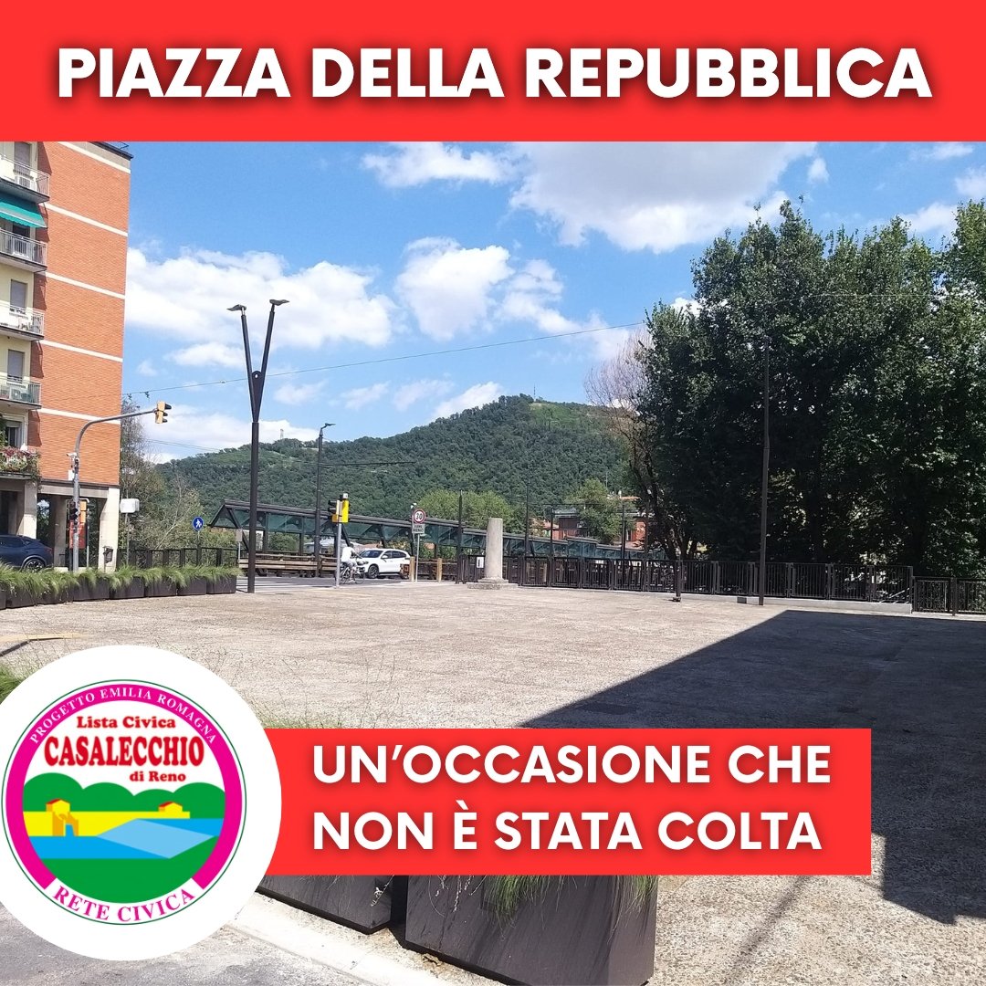 Al momento stai visualizzando Piazza della Repubblica: un’occasione che non è stata colta